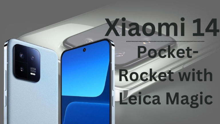 Xiaomi 14 Pocket-Rocket with Leica Magic